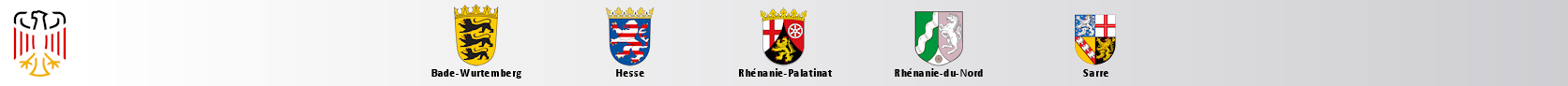 Bade-Wurtemberg, Hesse, Rhénanie-Palatinat, Rhénanie du Nord, Sarre