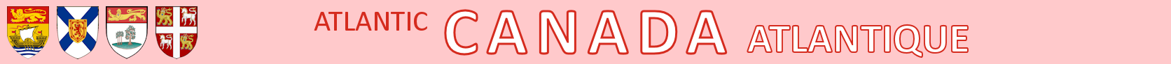 Nouveau-Brunswick, Nouvelle-Ecosse, Ile-du-Prince-Edouard et Terre-Neuve-et-Labrador